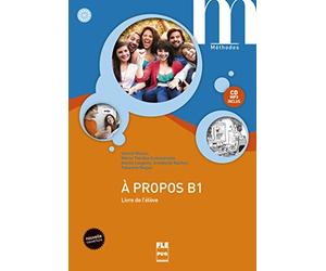 A Propos B1 - Livre élève avec CD inclus: Nouvelle couverture