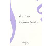 A Propos De Baudelaire | Occasion