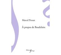 A Propos De Baudelaire | Occasion