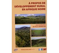 A propos de développement rural en Afrique noire