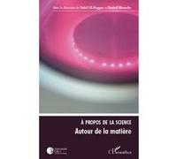 Nabil El-Haggar – À propos de la science Tome 1 Autour de la matière – Broché Occasion