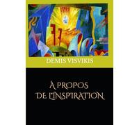 À PROPOS DE L'INSPIRATION