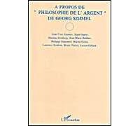 À Propos De "Philosophie De L'argent" De Georg Simmel
