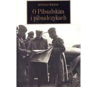 À propos de Pilsudski et des Pilsudskistes