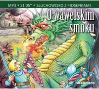A propos du dragon de Wawel - Aleksandra Michałowska (Buch auf Polnisch)