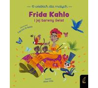 A propos du grand pour le petit Frida Kahlo Altea Villa (Buch auf Polnisch)