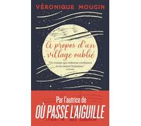 À propos d'un village oublié