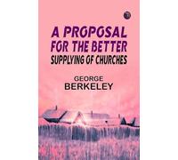 A Proposal for the Better Supplying of Churches