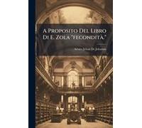 A Proposito Del Libro Di E. Zola "Feconditã .