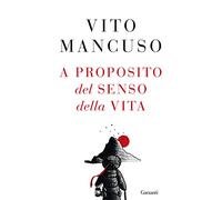 A proposito del senso della vita