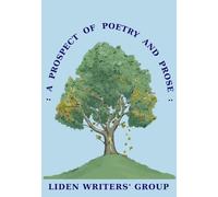 A Prospect of Poetry and Prose: An Anthology of Poetry From LWG