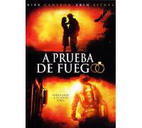 A Prueba de Fuego (Fireproof)