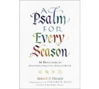 A Psalm for Every Season 30 Devotions to Discover Encouragement Hope and Beauty by Ernie Haase Ernie Haase (Auteur)