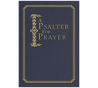 A Psalter For Prayer