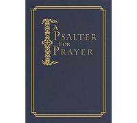 A Psalter For Prayer
