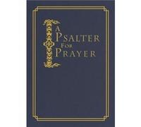 A Psalter for Prayer Unknown (Auteur)