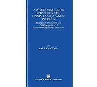 A Psycholinguistic Perspective On Finnish And Japanese Prosody