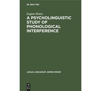 A Psycholinguistic Study Of Phonological Interference