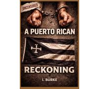 A Puerto Rican Reckoning