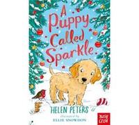 A Puppy Called Sparkle by Helen Peters Helen Peters (Auteur)