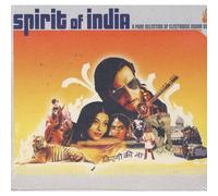 Artistes Divers – Spirit Of India : A Pure Selection Of Electronic Indian Vibes