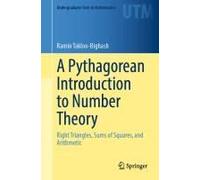 A Pythagorean Introduction To Number Theory