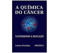 A Quã Mica Do CãNcer: Tautomerismo & MetilaãÃO