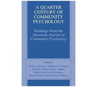 A Quarter Century Of Community Psychology