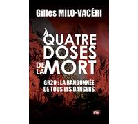 A quatre doses de la mort