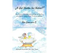 ¿A Qué Huelen Las Nubes?: El Olor Profundo de las Nubes