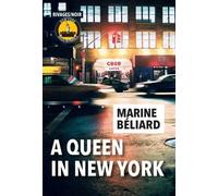 A Queen In New York - New York Made In France
