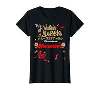 A Queen Was Born on November 1er November 1st Birthday T-Shirt