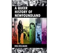 A Queer History of Newfoundland