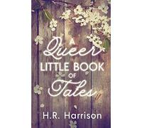 A Queer Little Book Of Tales