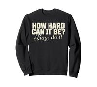 À Quel Point Cela Peut-il être Difficile ? Les garçons Le Sweatshirt