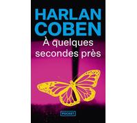 À quelques secondes près