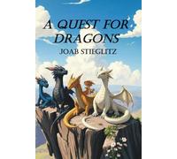A Quest for Dragons