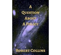 A Question About A Policy - Robert L. Collins - Robert Collins - ebook (ePub) - Livre