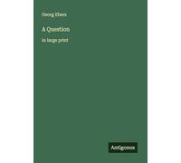 A Question: in large print