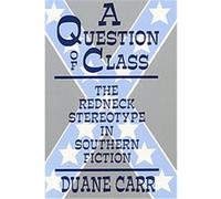 A Question of Class Duane Carr (Auteur)