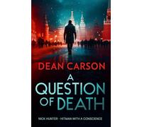 A Question of Death: A Vigilante Thriller Packed With Explosive Twists
