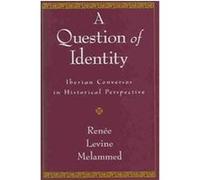 A Question of Identity Renee Levine Melammed (Auteur)
