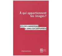 A Qui Appartiennent Les Images ?