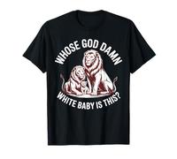 À Qui Appartient ce Fichu bébé Blanc ce drôle de Lion de Noël ? T-Shirt