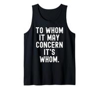 à Qui Cela Peut concerner, C'est à Qui Witty Grammar Humor Débardeur