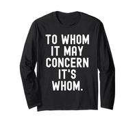 à Qui Cela Peut concerner, C'est à Qui Witty Grammar Humor Manche Longue