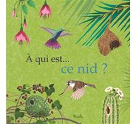 A qui est ... ce nid ?