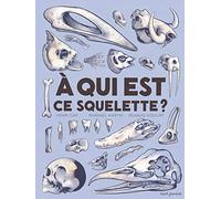 À qui est ce squelette ?