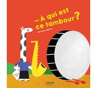 À qui est ce tambour ?