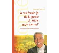 A qui ferais-je de la peine si j'étais moi-même ?: Etre à l'écoute de nos autosaboteurs